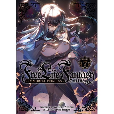 Immortal Princess (Light Novel) Vol. 7