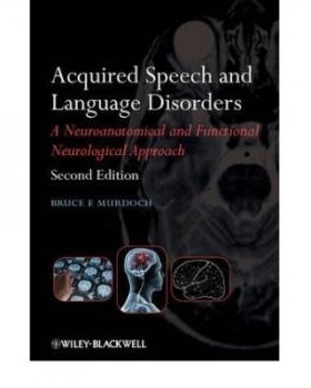 预订 Acquired Speech And Language Disorders 2E Tion 后天的语音与语言障碍: 9780470025673