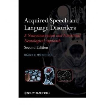 预订 Acquired Speech And Language Disorders 2E Tion 后天的语音与语言障碍: 9780470025673