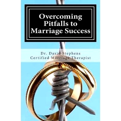 预订 Overcoming Pitfalls to Marriage Success: How to Survive Adultery & Other Pitfalls that Lead to Divorce: 97814499233