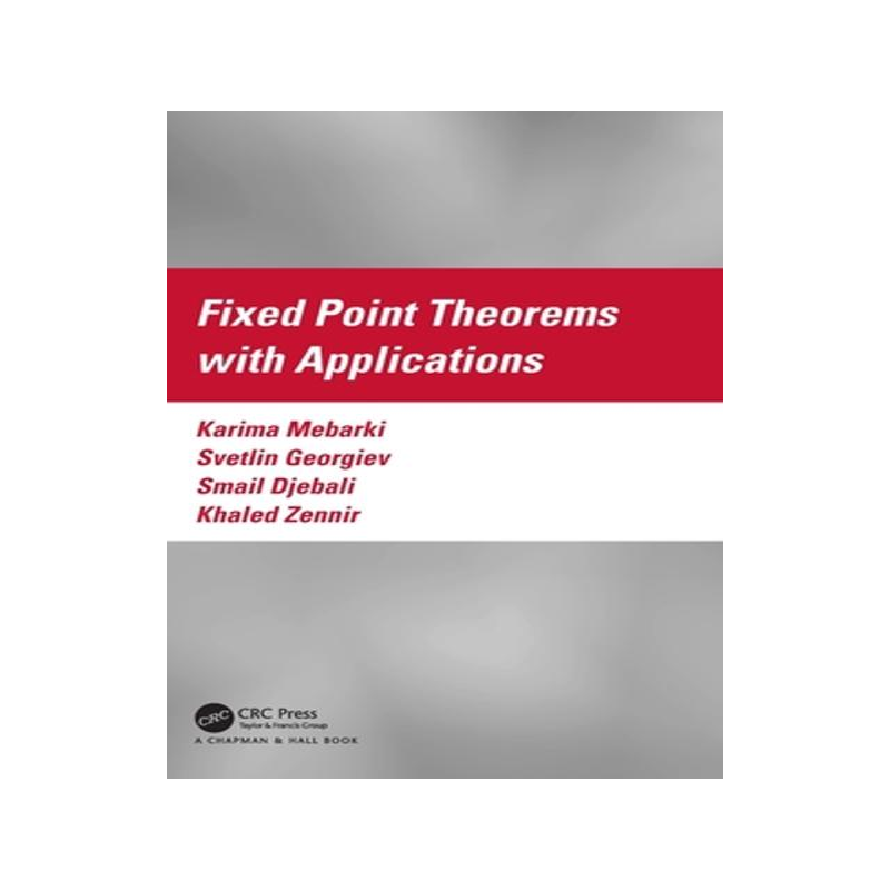 [预订]Fixed Point Theorems with Applications 9781032464961