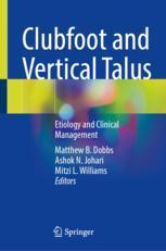 [预订]Clubfoot and Vertical Talus: Etiology and Clinical Management 9783031347863