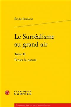 [预订]Le Surrealisme Au Grand Air: Penser La Nature 9782406143505