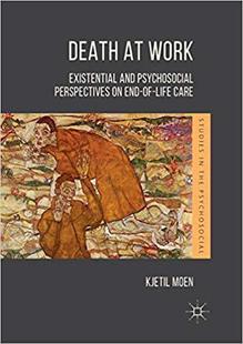 【预售】Death at Work: Existential and Psych...