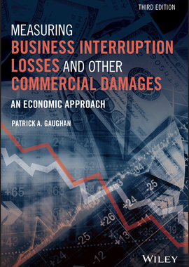 【预订】Measuring Business Interruption Losses And Other Commercial Damages