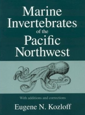 预订 Marine Invertebrates of the Pacific Northwest: With Additions and Corrections: 9780295975627