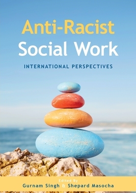 【预订】Anti-Racist Social Work: International Perspectives