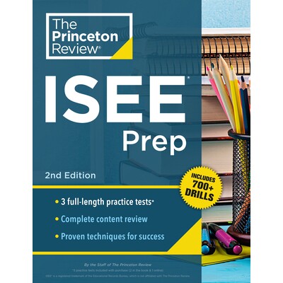预订 私立学校考试备考 普林斯顿评论 ISEE Prep,第二版:3个练习测试 + 复习和技巧 + 练习 学习考试辅导 中考*考试 英文 Prince