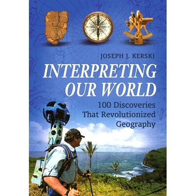 100 Discoveries That Revolutionized Geog