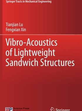 预订 Vibro-Acoustics of Lightweight Sandwich Structures