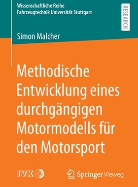 预订 Methodische Entwicklung eines durchgängigen Motormodells für den Motorsport