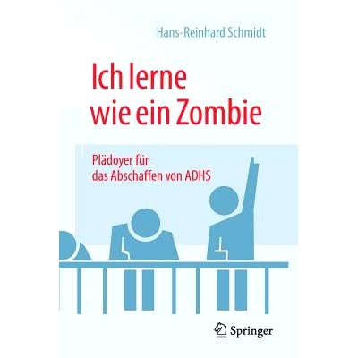 Pl&auml;doyer f&uuml;r das Abschaffen von ADHS