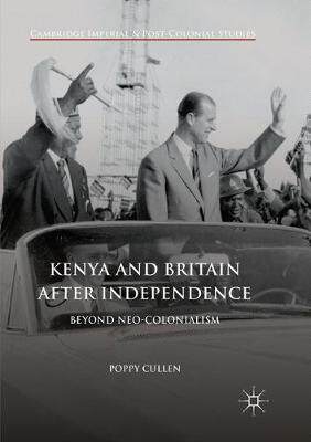 【预订】Kenya and Britain after Independence