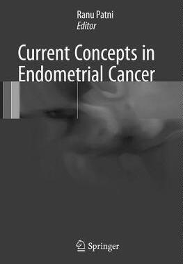 预订 Current Concepts in Endometrial Cancer