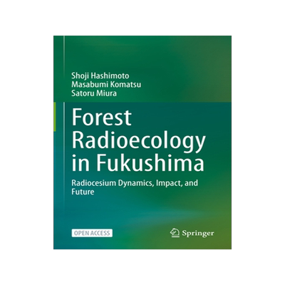 预订 Forest Radioecology in Fukushima