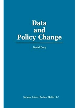 预订 Data and Policy Change: The Fragility of Data in the Policy Context: 9789401074803