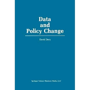 预订 Data and Policy Change: The Fragility of Data in the Policy Context: 9789401074803