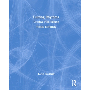 Editing Creative Film 9781041025115 剪辑节奏：创意电影剪辑 Cutting 预订 Rhythms