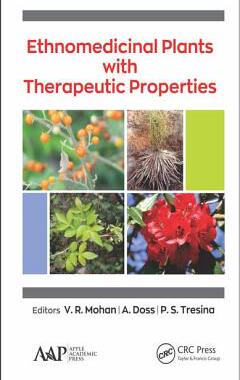 【预订】Ethnomedicinal Plants with Therapeutic Properties