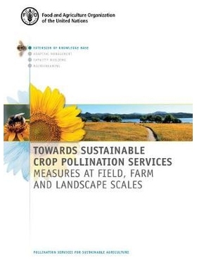 预订 Towards sustainable crop pollination services 迈向可持续作物授粉服务：实地，农场和景观尺度的措施: 9789251325780