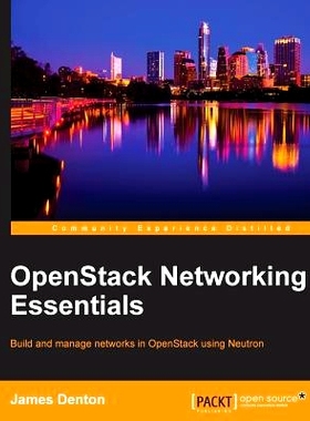 预订 OpenStack Networking Essentials OpenStack的网络基础: 9781785283277