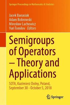 【预订】Semigroups of Operators – Theory and Applications