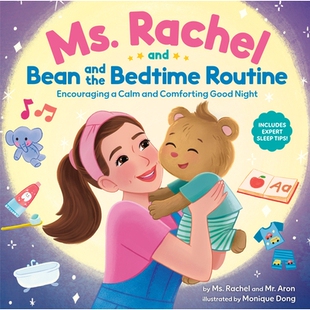 预订 Ms. Rachel and Bean and the Bedtime Routine: Encouraging a Calm and Comforting Good Night: 9798217031306