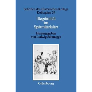 预订 Illegitimität im Spätmittelalter: 9783486560695