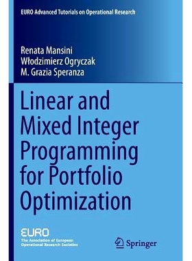 预订 Linear and Mixed Integer Programming for Portfolio Optimization: 9783319386218
