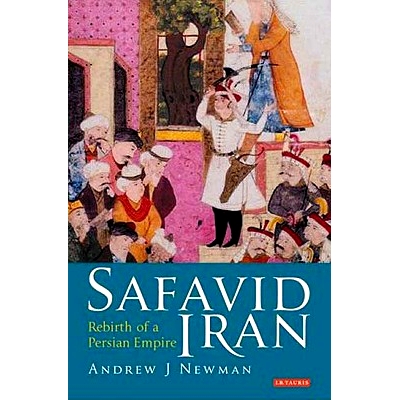 预订 Safavid Iran: Rebirth of a Persian Empire: 9781845118303