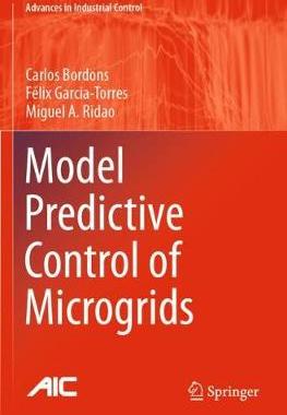 【预订】Model Predictive Control of Microgrids