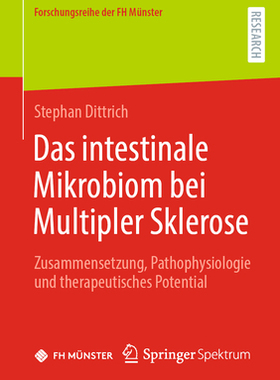 预订 Das Intestinale Mikrobiom Bei Multipler Sklerose: Zusammensetzung, Pathophysiologie Und Therapeutisches Potential