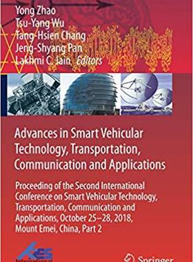 【预售】Advances in Smart Vehicular Technology, Transportation, Communication and Applications