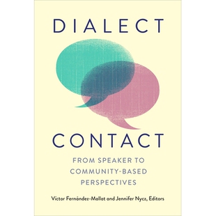 Community 9781647125028 Contact 方言接触：从说话者到社区视角 Perspectives Based Speaker From Dialect 预订