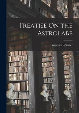 [预订]Treatise On the Astrolabe 9781015619999