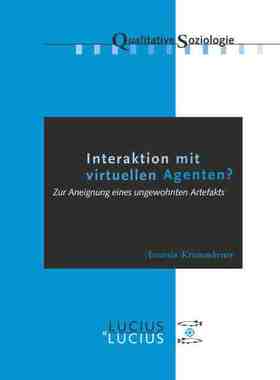 【预订】Interaktion mit virtuellen Agenten?Realitäten zur Ansicht 9783828204898