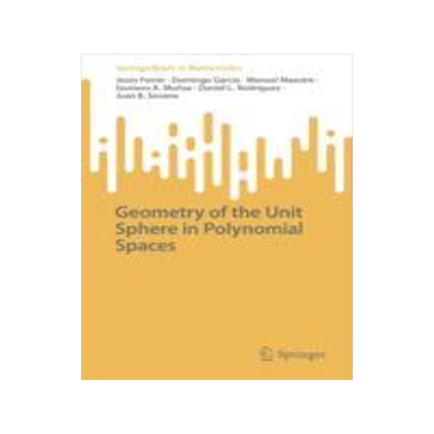 预订 Geometry of the Unit Sphere in Polynomial Spaces
