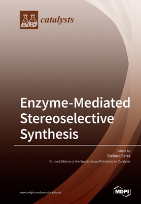 【预订】Enzyme-Mediated Stereoselective Synthesis