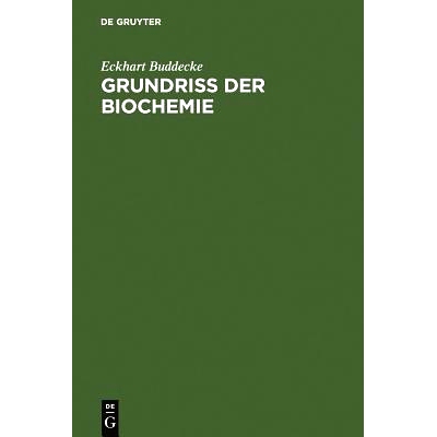 预订 Grundriß der Biochemie: Für Studierende der Medizin, Zahnmedizin und Naturwissenschaften: 9783110144079