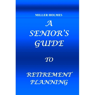 预订 A Senior’s Guide to Retirement Planning: 9798755844406