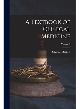 预订 A Textbook of Clinical Medicine; Volume 3