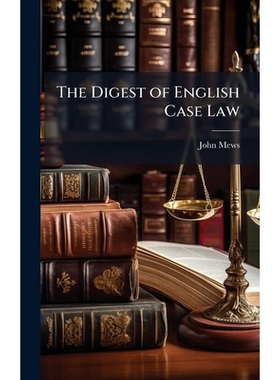 预订 The Digest of English Case Law: 9781023995566