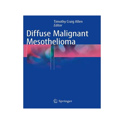 预订 Diffuse Malignant Mesothelioma