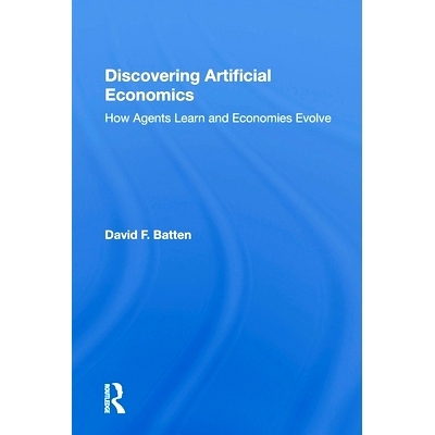 预订 Discovering Artificial Economics: How Agents Learn And Economies Evolve 发现人为经济学：代理商如何学习与经济发展: 9