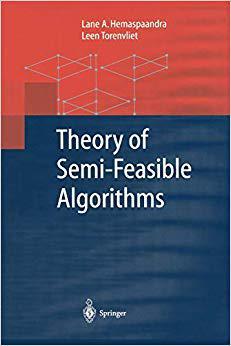 【预订】Theory of Semi-Feasible Algorithms 9783642075810
