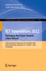 [预订]ICT Innovations 2022. Reshaping the Future Towards a New Normal