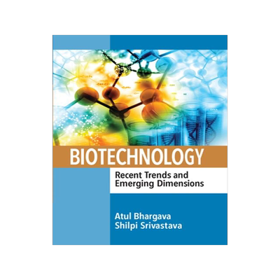 [预订]Biotechnology: Recent Trends and Emerging Dimensions 9780367572631