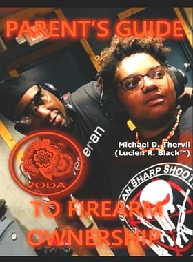 预订 Parent’s Guide to Firearm Ownership (Color): 9781793193568