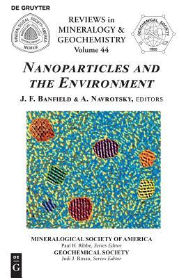 【预订】Nanoparticles and the Environment 9780939950560