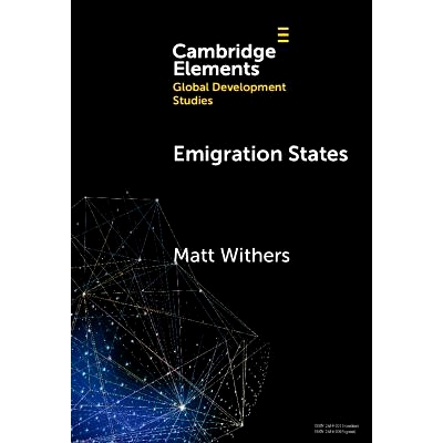 预订 Emigration States: Migration-Development Policymaking in the Asia-Pacific 移民国家：亚太地区的移民-发展决策: 978100